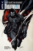 Shadowman Vol. 4: Fear, Blood, and Shadows (eBook, PDF)