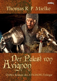 DER PALAST VON AVIGNON (eBook, ePUB) - Mielke, Thomas R. P.