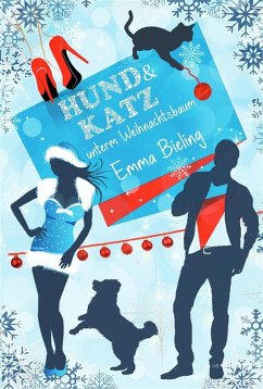 Hund und Katz unterm Weihnachtsbaum (eBook, ePUB) - Bieling, Emma