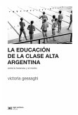 La educación de la clase alta argentina (eBook, ePUB)
