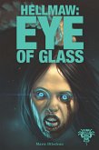 Hellmaw: Eye of Glass Vol.5 (eBook, PDF)