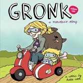 Gronk: A Monster's Story Volume 1 #TPB (eBook, PDF) Gronk: A Monster's Story Volume 1 #TPB (eBook, PDF)