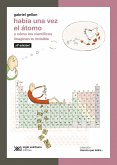 Había una vez el átomo (eBook, ePUB) Había una vez el átomo (eBook, ePUB)