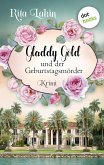Gladdy Gold und der Geburtstagsmörder / Gladdy Gold Bd.1 (eBook, ePUB)