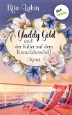 Gladdy Gold und der Killer auf dem Kreuzfahrtschiff / Gladdy Gold Bd.2 (eBook, ePUB)