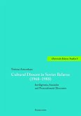 Cultural Dissent in Soviet Belarus (1968-1988) (eBook, PDF)