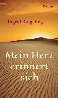 Mein Herz erinnert sich (eBook, ePUB) - Ringeling, Ingrid