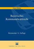 Bayerisches Kommunalwahlrecht (eBook, PDF)