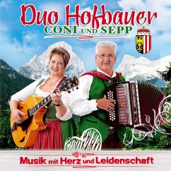 Musik Mit Herz Und Leidenschaft - Duo Hofbauer Coni Und Sepp