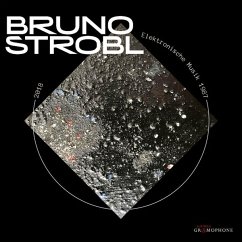 Elektronische Musik 1987-2018 - Strobl,Bruno