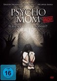 Psycho MOM-Flieh solange du kannst! Uncut Edition