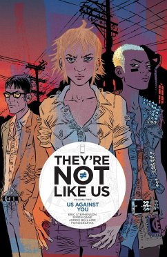 They're Not Like Us Vol. 2 (eBook, PDF) - Stephenson, Eric