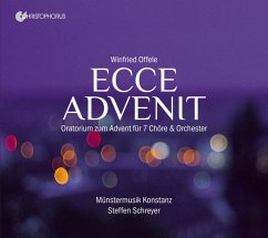 Ecce Advenit-Oratorium Zum Advent Für 7 Chöre & - Schreyer/Kinder-& Jugendkantorei Konstanz/Voicemi