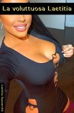 La voluttuosa Laetitia (eBook, ePUB)