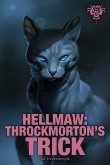 Hellmaw: Throckmorton's Trick (eBook, PDF)