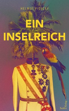Ein Inselreich (eBook, ePUB) - Pisecky, Helmut