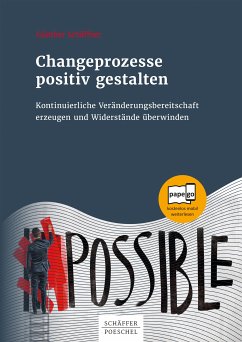 Changeprozesse positiv gestalten (eBook, ePUB) - Schöffner, Günther