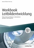 Workbook Leitbildentwicklung - inkl. Arbeitshilfen online (eBook, PDF)
