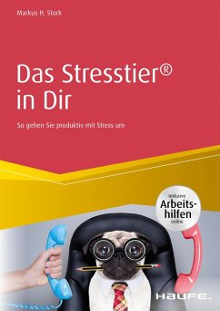 Das Stresstier® in Dir (eBook, ePUB) - Stork, Markus H.