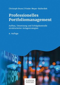 Professionelles Portfoliomanagement (eBook, PDF) - Bruns, Christoph; Meyer-Bullerdiek, Frieder