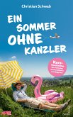 Ein Sommer ohne Kanzler (eBook, ePUB)