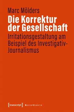 Die Korrektur der Gesellschaft (eBook, PDF) - Mölders, Marc