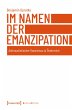 Im Namen der Emanzipation (eBook, PDF) - Bild 1