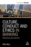 Culture, Conduct and Ethics in Banking (eBook, ePUB)