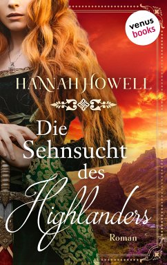 Die Sehnsucht des Highlanders / Highland Roses Bd.2 (eBook, ePUB) - Howell, Hannah