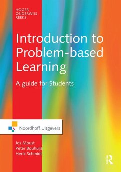 Introduction to Problem-Based Learning (eBook, PDF) - Moust, Jos; Bouhuijs, P.; Schmidt, Hans