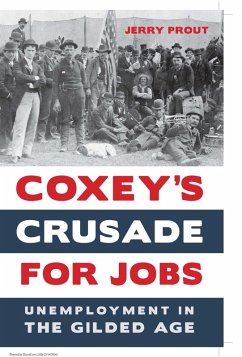 Coxey's Crusade for Jobs (eBook, ePUB)