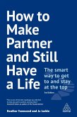 How to Make Partner and Still Have a Life (eBook, ePUB)