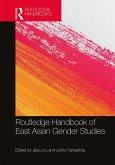 Routledge Handbook of East Asian Gender Studies (eBook, PDF)