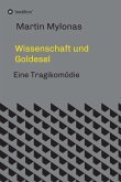 Wissenschaft und Goldesel (eBook, ePUB)