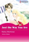 Just the Way You Are (eBook, PDF) Just the Way You Are (eBook, PDF)