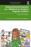 Intersectional Analysis as a Method to Analyze Popular Culture (eBook, ePUB)