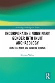 Incorporating Nonbinary Gender into Inuit Archaeology (eBook, PDF)