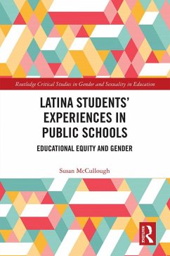 Cover Latina Students' Experiences in Public Schools (eBook, ePUB)