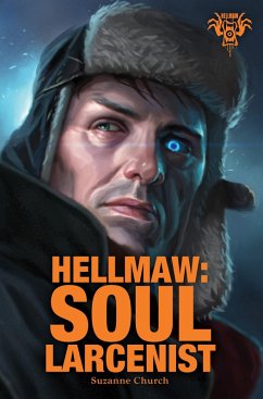 Hellmaw: Soul Larcenist (eBook, PDF) - Church, Suzanne