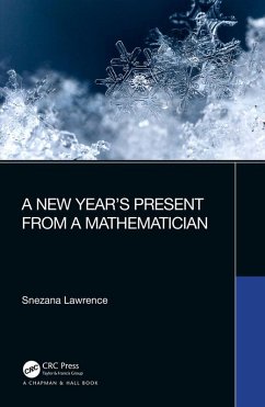 A New Year's Present from a Mathematician (eBook, PDF) - Lawrence, Snezana