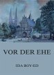 Vor der Ehe (eBook, ePUB) - Bild 1