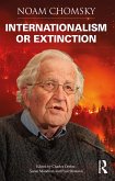 Internationalism or Extinction (eBook, PDF)
