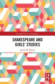 Shakespeare and Girls' Studies (eBook, ePUB)