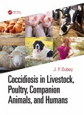 Coccidiosis in Livestock, Poultry, Companion Animals, and Humans (eBook, ePUB)