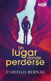 Un lugar donde perderse (eBook, ePUB) Un lugar donde perderse (eBook, ePUB)