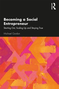 Becoming a Social Entrepreneur (eBook, PDF) - Gordon, Michael