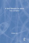 A New Narrative for Africa (eBook, ePUB)