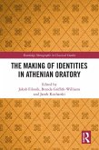 The Making of Identities in Athenian Oratory (eBook, ePUB)