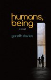 Humans, Being (eBook, ePUB)