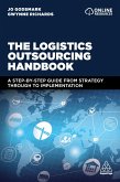 The Logistics Outsourcing Handbook (eBook, ePUB)